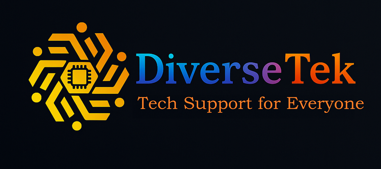 DiverseTek – Tech Support for Everyone